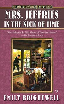 Mrs. Jeffries in the Nick of Time (A Victorian Mystery, Band 25)