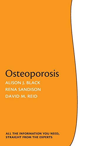 Osteoporosis: The Facts