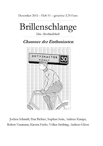 Brillenschlange 11: Das Abschiedsheft