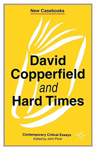 David Copperfield and Hard Times (New Casebooks)