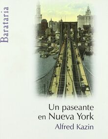 Un paseante en Nueva York (Bárbaros, Band 52)