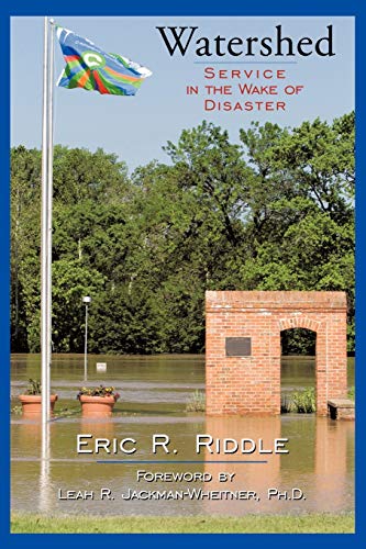 Watershed: Service in the Wake of Disaster