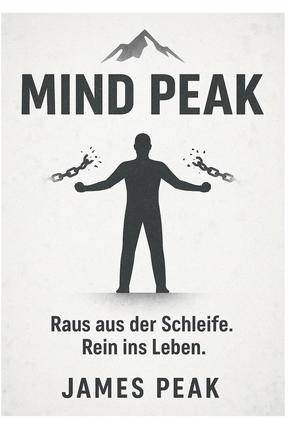 Raus aus der Schleife. Rein ins Leben. (Mind Peak)