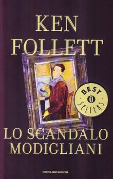 Lo scandalo Modigliani (Oscar Bestsellers)