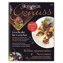 Tagesspiegel Genuss Nr. 5: Gutes Essen, Trinken & Kochen in Berlin