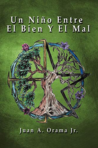 Un Niño Entre El Bien Y El Mal