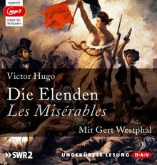 Die Elenden / Les Misérables  (Ungekürzte Lesung): 6 mp3-CDs de Hugo, Victor | Livre | état bon