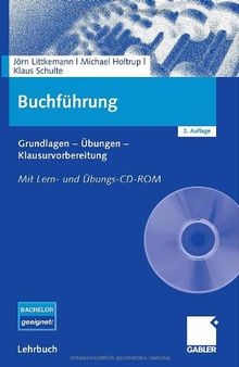 Buchführung, mit Lern- und Übungs-CD-ROM. Grundlagen - Übungen - Klausurvorbereitung