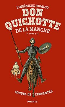 L'ingénieux hidalgo Don Quichotte de la Manche. Vol. 2