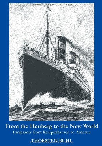 From the Heuberg to the New World: Emigrants from Renquishausen to America