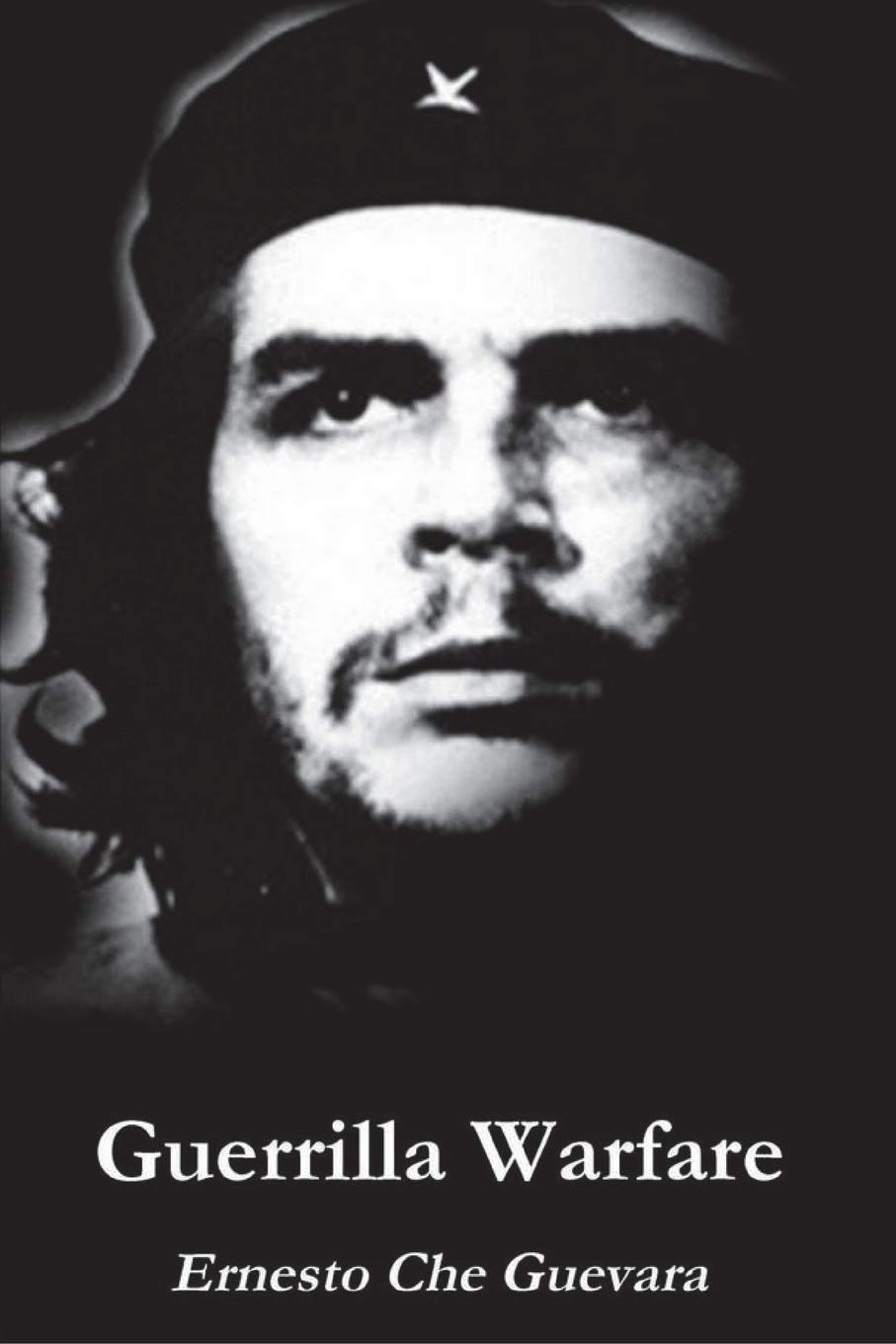 Ernesto Che Guevara Guerrilla Warfare