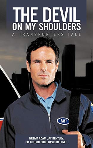 The Devil on My Shoulders: A Transporters Tale