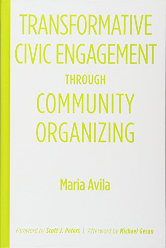 Transformative Civic Engagement Through Community Organizing
