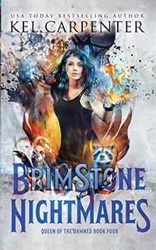 Brimstone Nightmares: Queen of the Damned Book Four