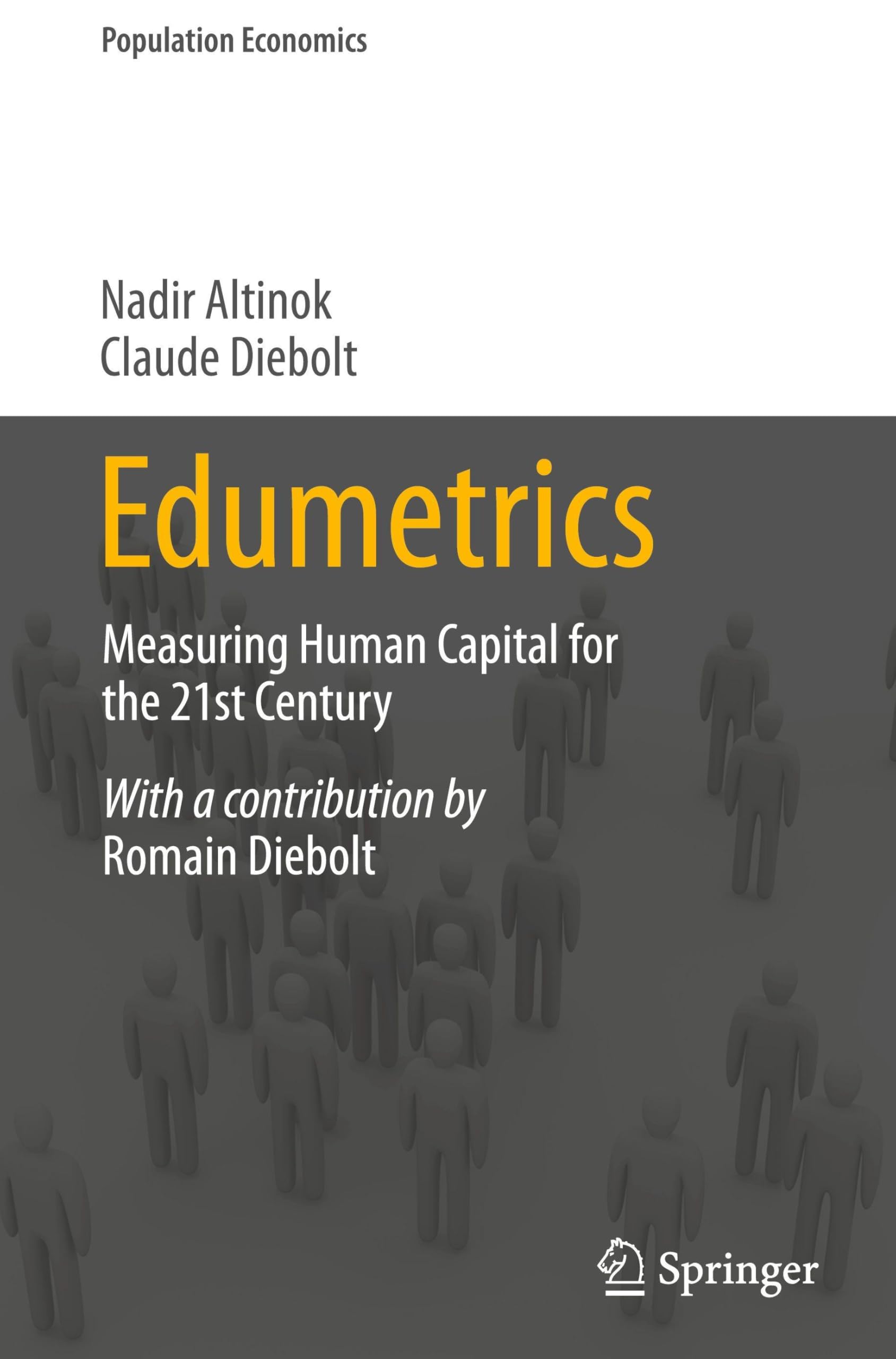 Edumetrics: Measuring Human Capital for the 21st Century (Population Economics)