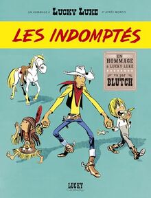 Les aventures de Lucky Luke d'après Morris. Les indomptés