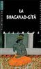 La Bhagavad-Gîtâ : Edition bilingue (Classiques en Poche)