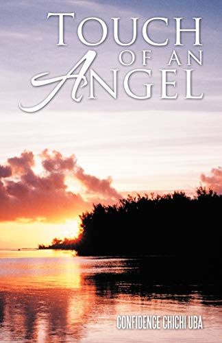 Touch Of An Angel