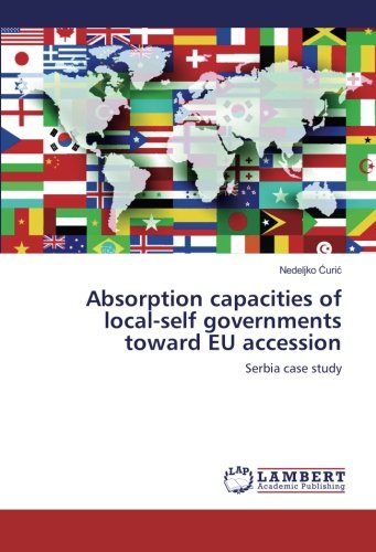 Absorption capacities of local-self governments toward EU accession: Serbia case study