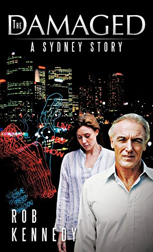 The Damaged: A Sydney Story
