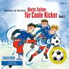 Harte Zeiten für Coole Kicker: Coole Kicker, Schnelle Tore, Band 2