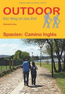 Spanien: Camino Inglés (OutdoorHandbuch) (Der Weg ist das Ziel)