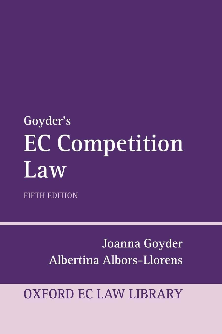 EC COMPETITION LAW 5E OEULL C (Oxford European Union Law Library)