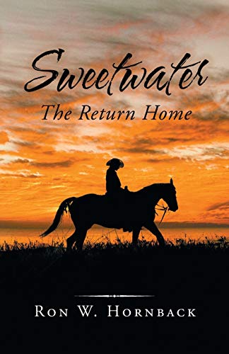 Sweetwater: The Return Home