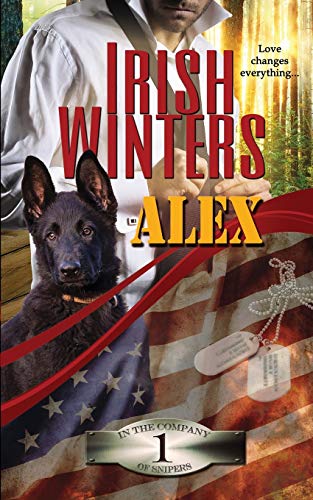 Alex (In the Company of Snipers, Band 1)
