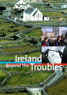 Cornelsen Senior English Library - Landeskunde: Ab 11. Schuljahr - Ireland - Beyond the Troubles: Schülerheft