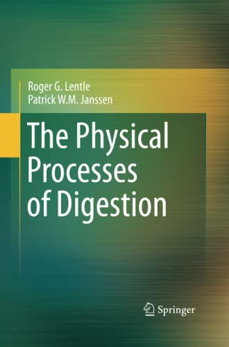 The Physical Processes of Digestion