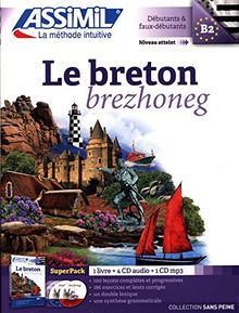 Le breton : super pack : débutants & faux-débutants, niveau atteint B2. Brezhoneg