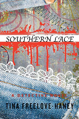 Southern Lace: A Detective Novel