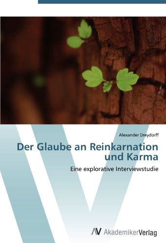 Der Glaube an Reinkarnation und Karma: Eine explorative Interviewstudie
