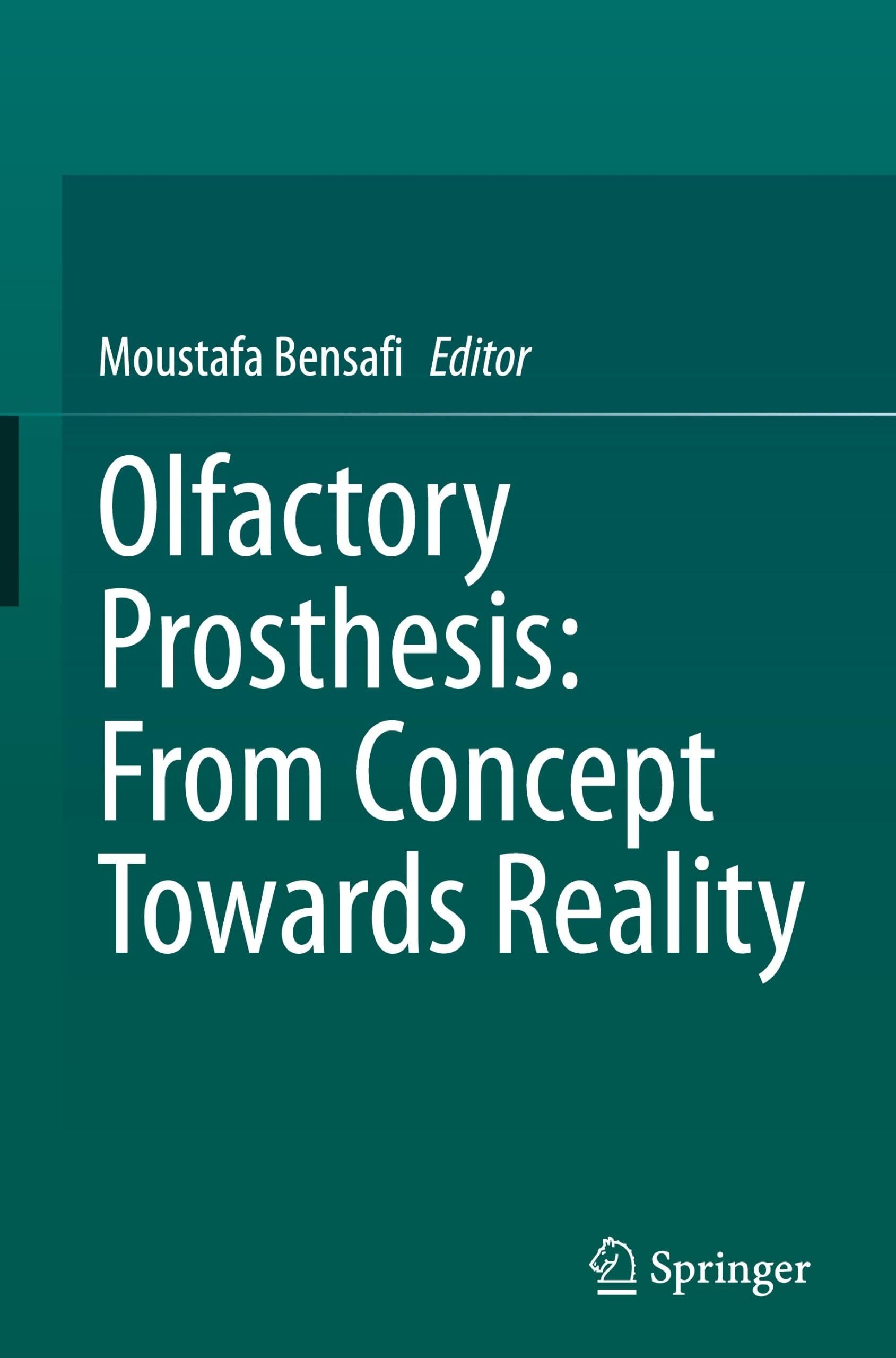 Olfactory Prosthesis: From Concept Towards Reality