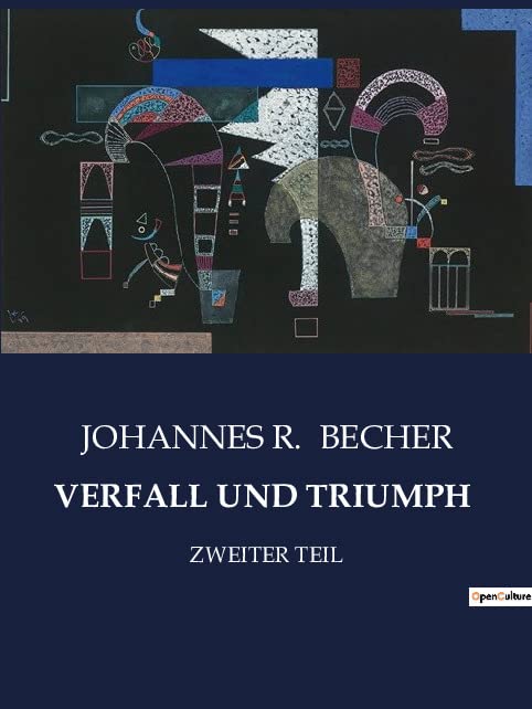 VERFALL UND TRIUMPH: ZWEITER TEIL