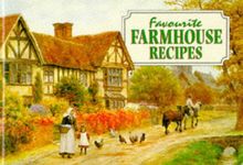 Favourite Farmhouse Recipes (Favourite Recipes)