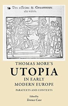 Thomas More's Utopia in Early Modern Europe: Paratexts and Contexts