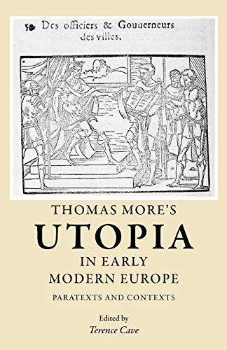Thomas More's Utopia in Early Modern Europe: Paratexts and Contexts