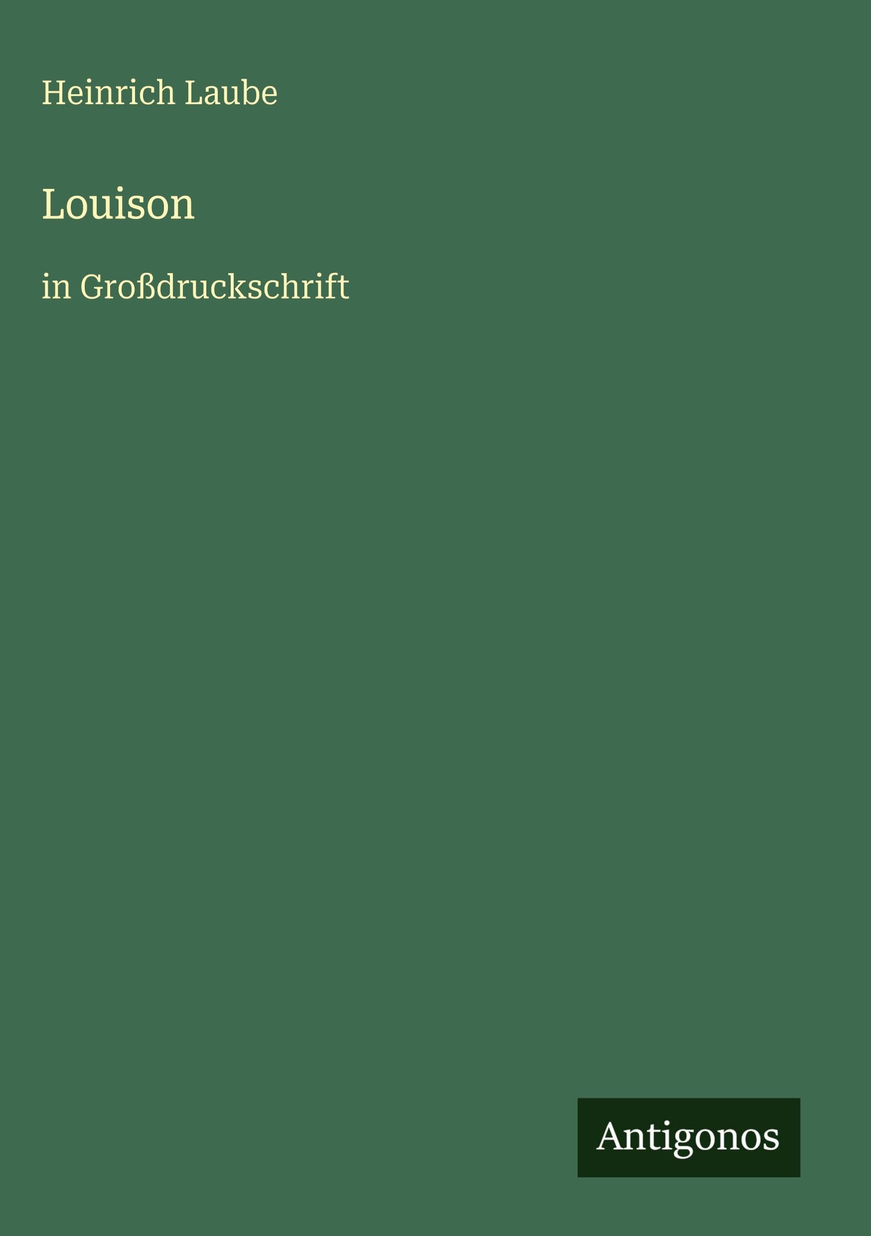 Louison: in Großdruckschrift