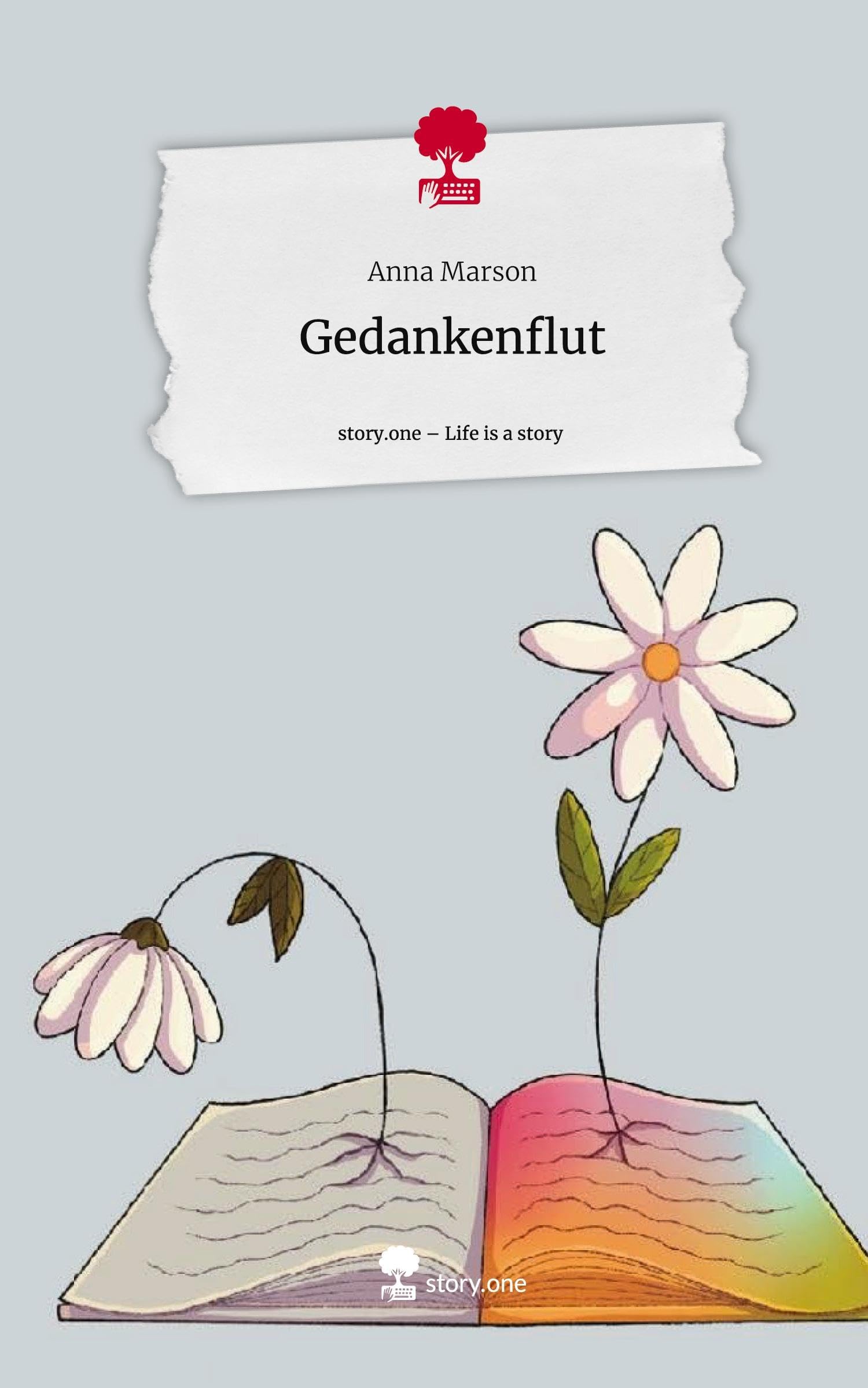 Gedankenflut. Life is a Story - story.one: DE