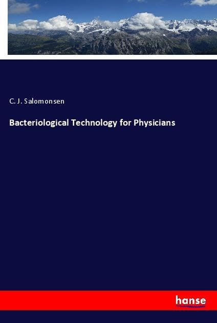 Bacteriological Technology for Physicians: DE