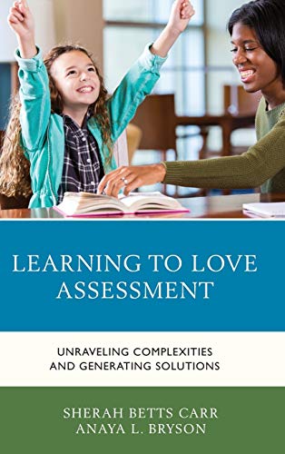 Learning to Love Assessment: Unraveling Complexities and Generating Solutions