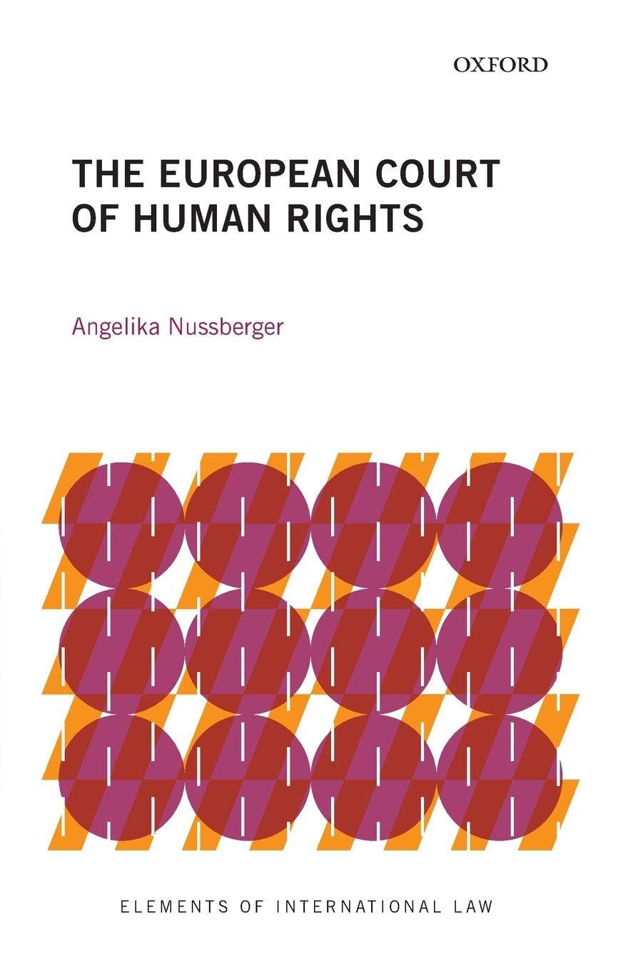 EUROPEAN COURT OF HUMAN RIGHTS EIL P (Elements of International Law)