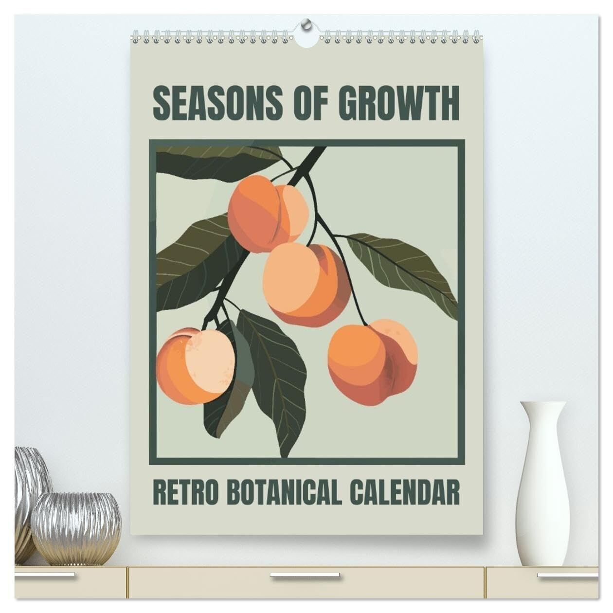 Seasons of Growth (High Quality Premium Wall Calendar 2027 DIN A2 portrait),CALVENDO 12 Month Wall Calendar