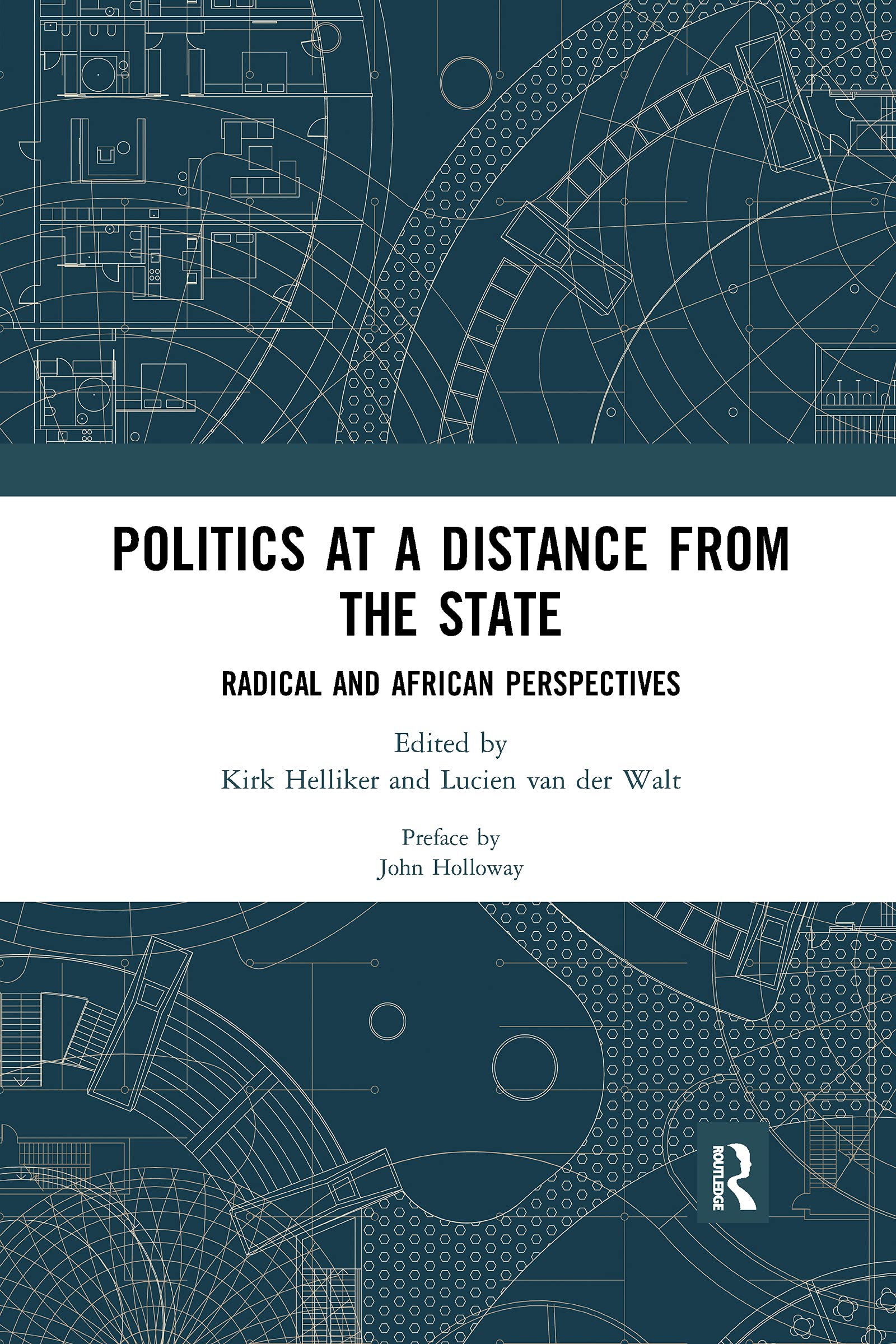 Politics at a Distance from the State: Radical and African Perspectives