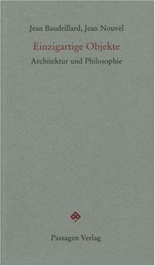 Einzigartige Objekte: Architektur und Philosophie