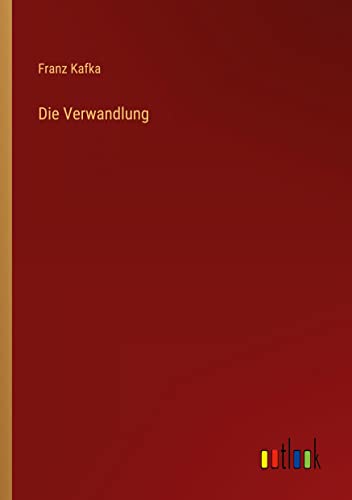 Die Verwandlung