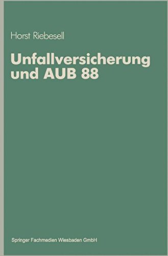 Unfallversicherung und Aub 88