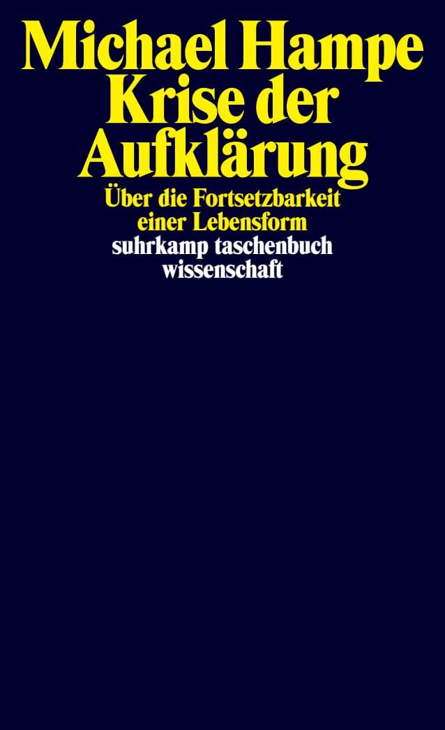 Hampe, Michael: Krise der Aufklärung
